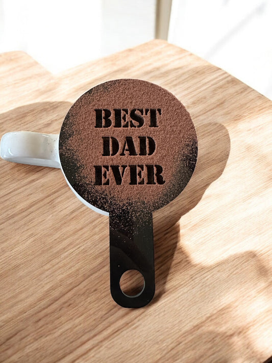 Father's Day "Best Dad" Cappuccino Stencil - The Perfect Gift for Coffee-Loving Dads